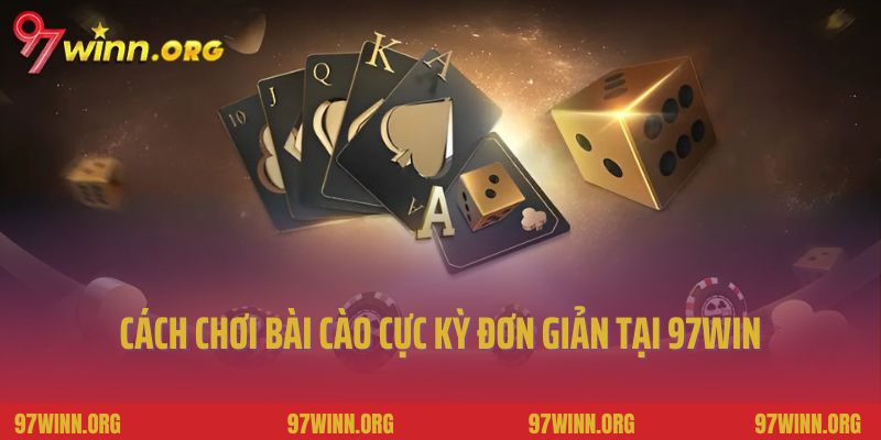 Cách chơi bài cào cực kỳ đơn giản tại 97Win